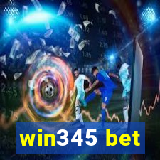 win345 bet